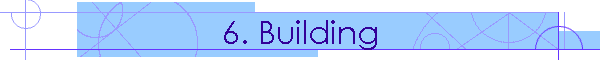 6. Building