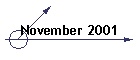 November 2001