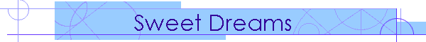 Sweet Dreams