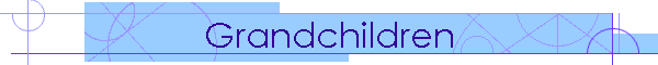 Grandchildren