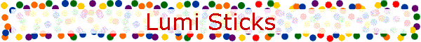 Lumi Sticks