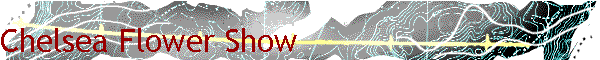 Chelsea Flower Show