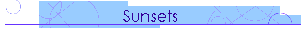 Sunsets
